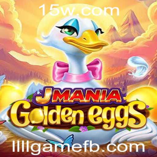 Conheça JManiaGoldenEggs: O Jogo que Está Conquistando o Mundo dos Games